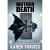 Mother Death - Hardcover