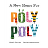 A New Home For Roly Poly - Paperback