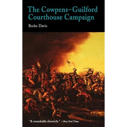 The Cowpens-Guilford Courthouse Campaign - Paperback