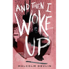 And Then I Woke Up - Paperback
