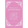 Princess: Light and Shadow Beginnings - Hardcover