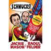 Schmucks!: Our Favorite Fakes, Frauds, Lowlifes, Liars, the Armed and Dangerous, and Good Guys Gone Bad - Paperback