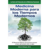 Medicina Moderna para los Tiempos Modernos: El Manual de Medicina Funcional para prevenir y tratar enfermedades desde su origen - Paperback