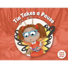 Tia Takes a Pause - Paperback