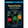 Physarum Machines .. (V74) - Hardcover