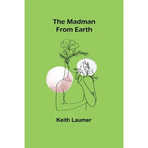 The Madman From Earth - Paperback