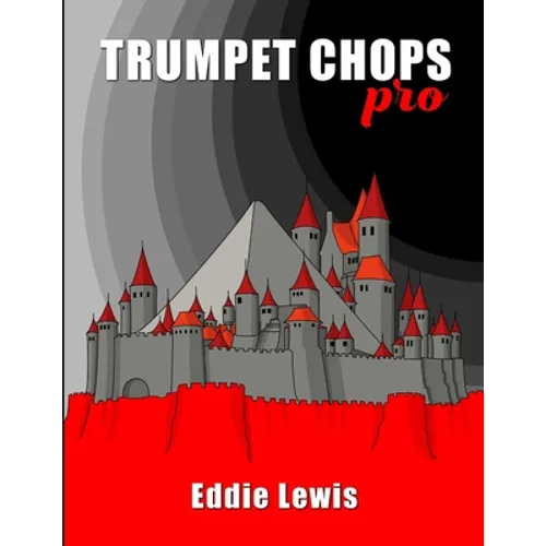 Trumpet Chops Pro - Paperback