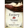 The Forgery of Venus - Paperback
