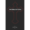 The Bible of 2Pac: The Book of Pac - Paperback