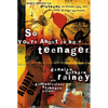 So You're about to Be a Teenager: Godly Advice for Preteens on Friends, Love, Sex, Faith, and Other Life Issues - Paperback
