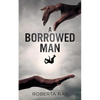 A Borrowed Man - Paperback