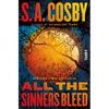 All the Sinners Bleed - Hardcover