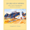 20 Greatest Hymns for 2 Alto Saxophones with Piano Accompaniment - Paperback