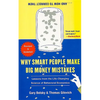 Why Smart People Make Big Money Mistakes... and How to Correct Them: Lessons from the Life-Changing Science of Behavioral Economics - Paperback