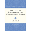 Ten Years of Discovery in the Wilderness of Judaea - Paperback