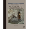 The Sisters of Nazareth Convent: A Roman-period, Byzantine, and Crusader site in central Nazareth - Paperback