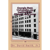 Georgia State University: An Institutional History, 1913-2002 - Paperback
