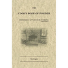 The Cook's Book of Ponder: 18th century cooking - Paperback