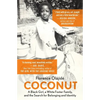 Coconut: A Black Girl, a White Foster Family, and the Search for Belonging and Identity - Paperback