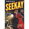 The Complete Cases of Seekay - Paperback