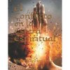El Conflicto en la Esfera Espiritual - Paperback