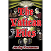 The Vatican Files: A Historical Supernatural Thriller Novel - Paperback