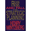 Rise and Fall of Strategic Planning - Paperback