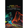 Hand on the Shoulder: Finding Freedom in the Confluence of Love and Career - Hardcover