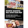 North Dakota Real Estate Exam Prep: The Complete Guide to Passing the North Dakota AMP Real Estate Salesperson License Exam the First Time! - Paperback