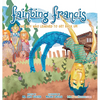 Fainting Francis: The boy who learned to get back up! - Hardcover