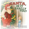 Santa, Is it Really You? - Hardcover