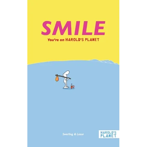 Smile: You're on Harold's Planet - Paperback