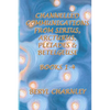 Channelled Communications from Sirius, Arcturus, Pleiades & Betelgeuse: Books 1 - 4 - Paperback