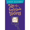 Tales of a Fourth Grade Nothing - Hardcover
