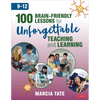 100 Brain-Friendly Lessons for Unforgettable Teaching and Learning (9-12) - Paperback