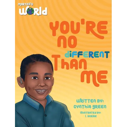 Martell's World You're No Different Than Me - Hardcover