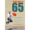 Lifeline 65: How Small Connections and Big Enthusiasm Can Change Education - Paperback