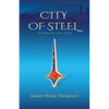 City of Steel - Paperback