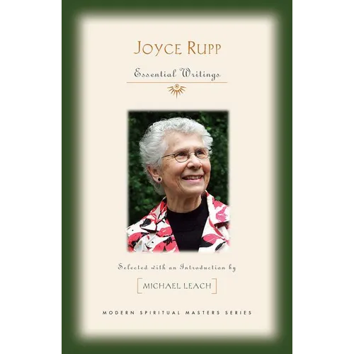 Joyce Rupp: Essential Writings - Paperback