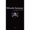 Missale Satanae: A Practical Guide to Satanic Ritual and the Black Mass - Hardcover