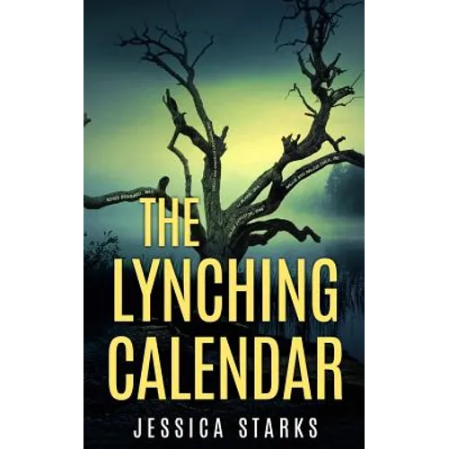 The Lynching Calendar - Paperback