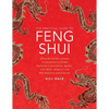 The Practical Guide to Feng Shui: Using the Ancient Powers of Placement to Create Harmony in Your Home, Garden and Office, Shown in Over 800 Diagrams - Hardcover