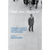 Well, Doc, You're in: Freeman Dyson's Journey Through the Universe - Hardcover