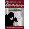 Alcoholics Anonymous - Big Book Special Edition - Including: Personal Stories - Paperback