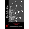 The Lake Gun - Paperback