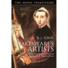 Shakespeare's Artists: The Painters, Sculptors, Poets and Musicians in His Plays and Poems - Paperback