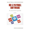 Selecting & Implementing HR & Payroll Software: A Practical Guide - Paperback