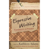 Expressive Writing: Foundations of Practice - Paperback