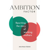 Ambition Factor - Paperback