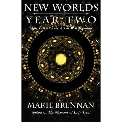 New Worlds, Year Two: More Essays on the Art of Worldbuilding - Paperback
